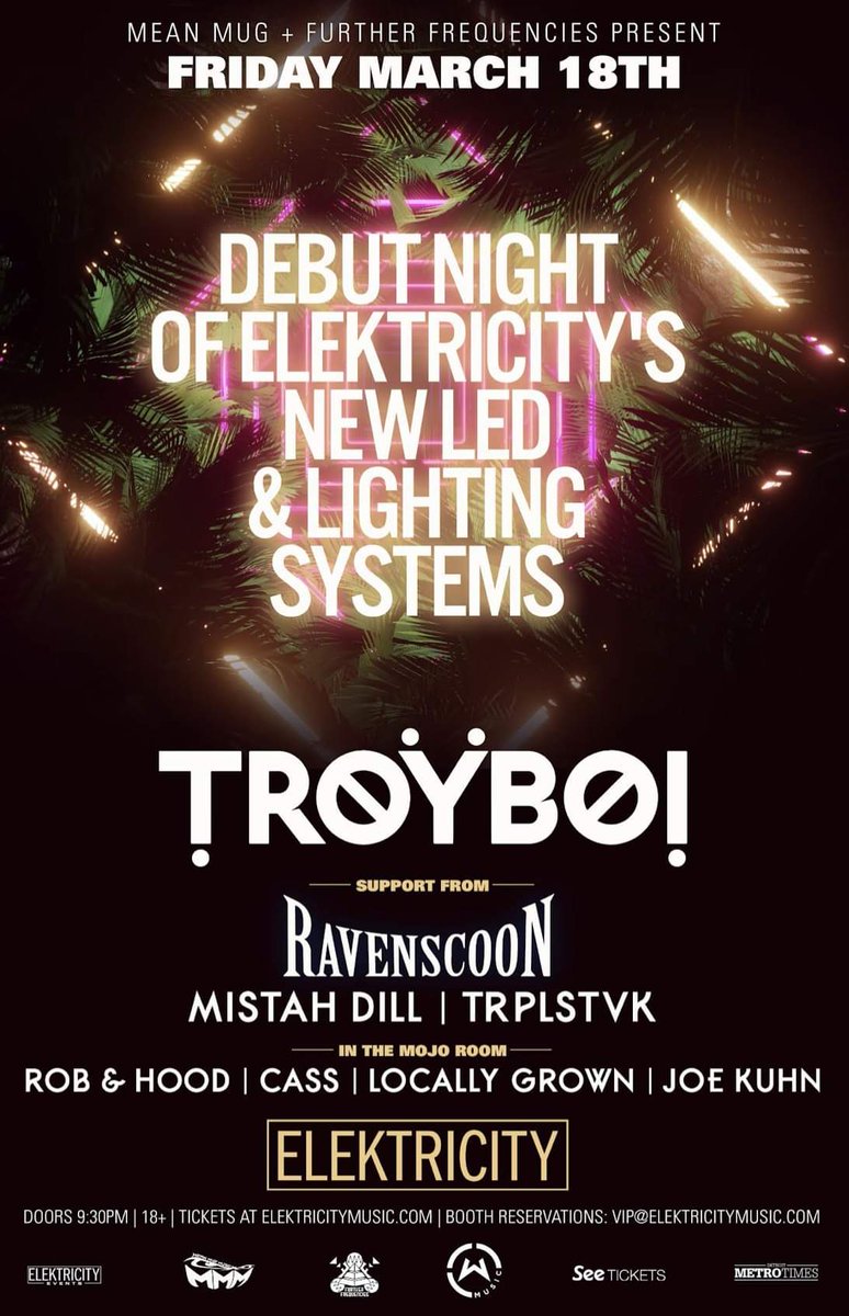 NEW SHOW - TroyBoi w/ Ravenscoon on March 18 debuting all new main stage production at ELEKTRICITY! The homies Mistah Dill &amp; Trplstvk starting things off in the main room and Rob &amp; Hood + CASS + Locally Grown + Joe Kuhn 

tix - bit.ly/troy318 (on sale Friday at 10am)