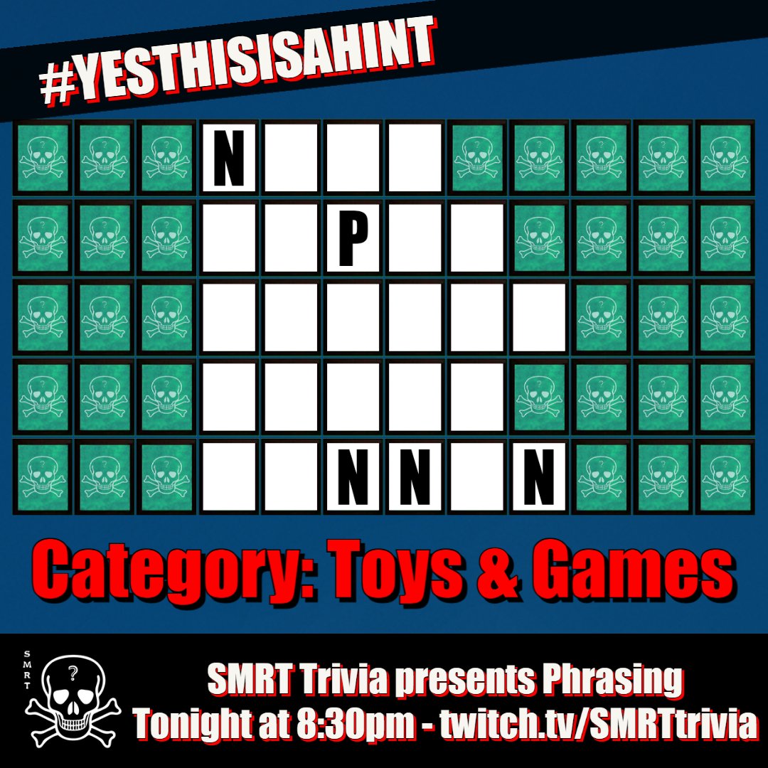 SMRTtrivia's tweet photo. Phrasing is live on #Twitch tonight and #YESTHISISAHINT for the game! Your clue is Toys & Games... #AreYouSMRTenough to solve the puzzle? Tune in to https://t.co/Gsps07KlwO at 8:30pm Eastern / 5:30pm Pacific and play to win, ultimate glory and a t-shirt can be yours! https://t.co/xFf1QQFJf5