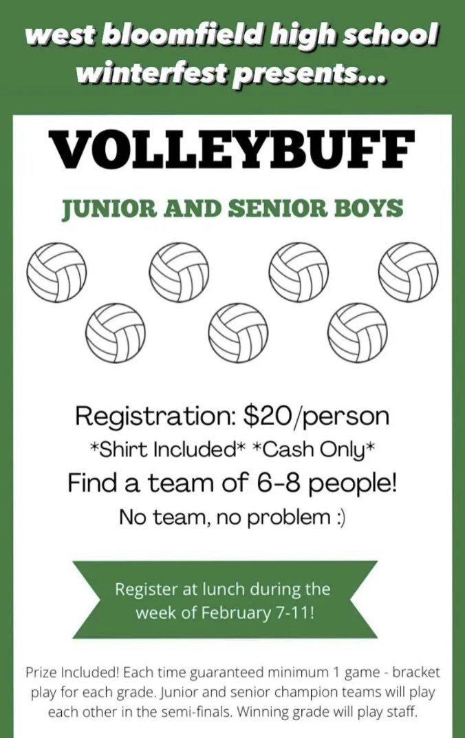wbspectrum's tweet image. Junior and Senior boys…do you want to participate in winterfest? If so, sign up for VOLLEYBUFF!