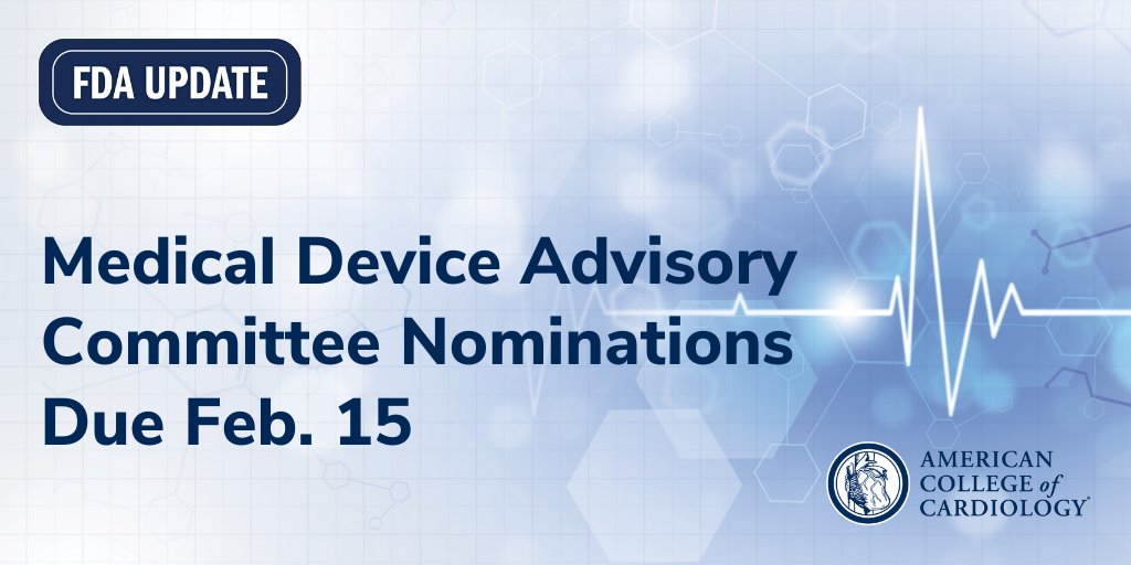 Medical Devices Advisory Committee at @US_FDA is accepting nominations for 11 openings on the Circulatory System Devices Panel. Nominate by Feb. 15: bit.ly/3o9qyAN #ACCIC #ACCSurgeons #ACCEP #ACCHFT #ACCAdvocacy