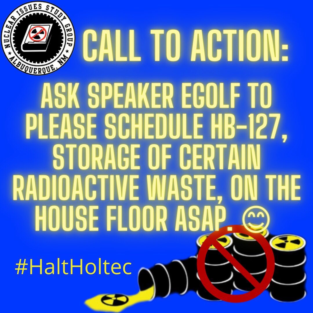 DNA_NewMexico's tweet photo. SB54 Storage of Certain Radioactive Waste moving slowly in Senate Judiciary, so we r asking folx to pls call Speaker Egolf's office to request that the companion bill HB127 be scheduled for a vote on the House Floor asap. #HaltHoltec @jeff4nm @BrianEgolf https://t.co/3JR5FBZllj