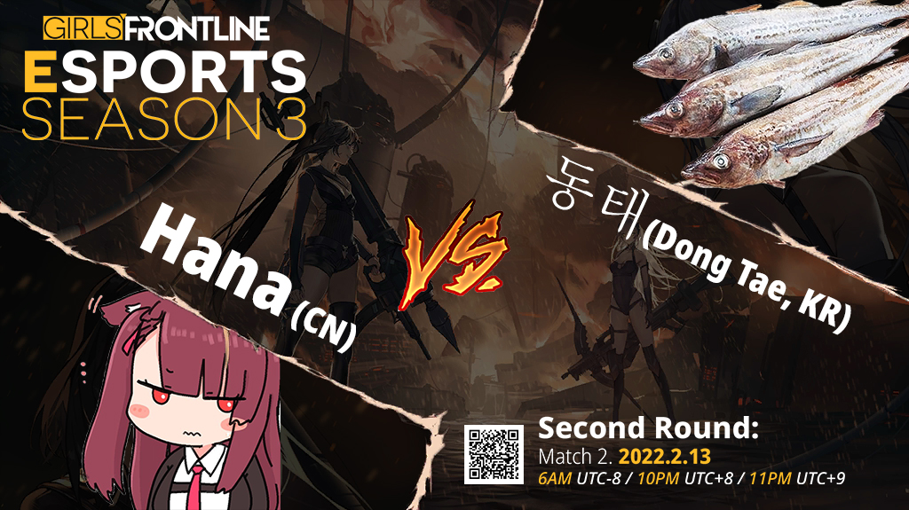 The 3rd week of Girls' Frontline Esports is this weekend! Match 1 is Nakoishu (JP) vs Yellowfin (EN), and Match 2 is 동태 (KR) vs Hana (CN)! This week is the final week of group stage, and will cement the seeding for the bracket stage!