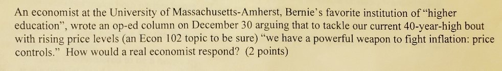 neocentrist's tweet photo. An UChicago midterm asking how a "real economist" would respond to the Guardian article about price controls https://t.co/38MU1oWFJQ