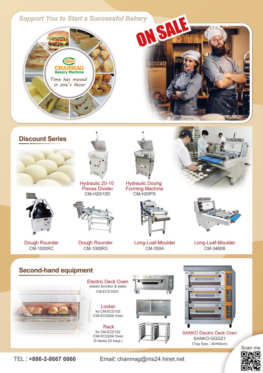 ChanmagBakery's tweet photo. On Sales - CHANMAG support you to start a successful Bakery https://t.co/aQMsraO7d5 
Anytime you can reach CHANMAG with your inquiries
📧 chanmag@ms24.hinet.net https://t.co/focsyPl6sn