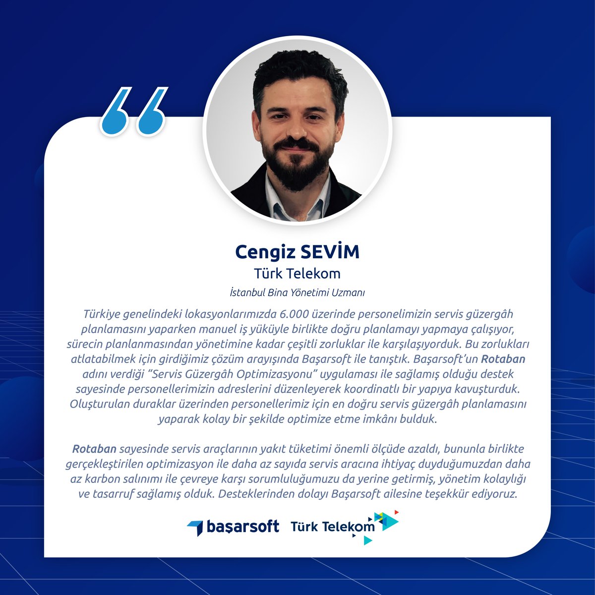 basarsoft's tweet photo. “Türk Telekom Başarsoft'la başarıya nasıl ulaştı?” Türk Telekom İstanbul Bina Yönetimi Uzmanı Cengiz SEVİM anlattı.
Diğer başarı hikayelerimizi https://t.co/dT36ZaTRQG bağlantısından okuyabilirsiniz.
#Başarsoft #Rotaban #CBS #GIS #Navigasyon #PersonelServisi @TurkTelekom https://t.co/vg0L976UIA