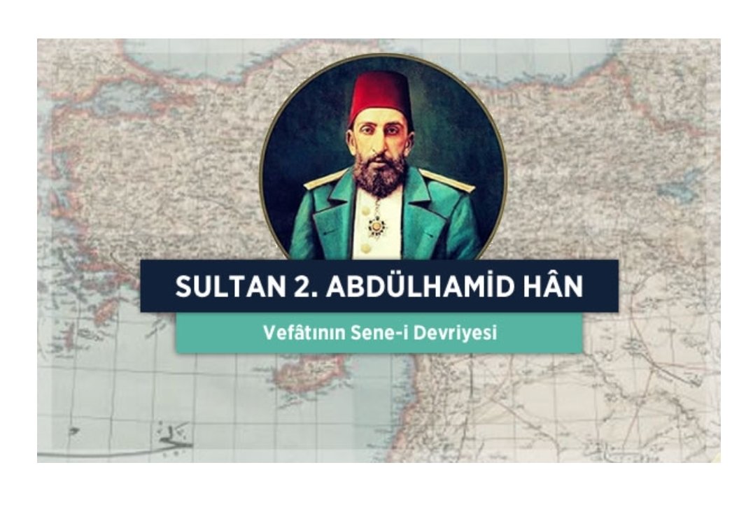 10.02.1918 Vefatının sene-i devriyye'sinde rahmet ve minnetle yad ediyorum.

Cennet Mekan Atam

#AbdulHamidHan