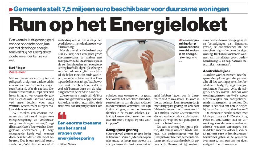 Dat klopt, ons energieloket dat afgelopen week ‘live’ is gegaan voorziet in een grote behoefte bij eigenaar/bewoners hoe ze spijtvrij hun woning kunnen verduurzamen.