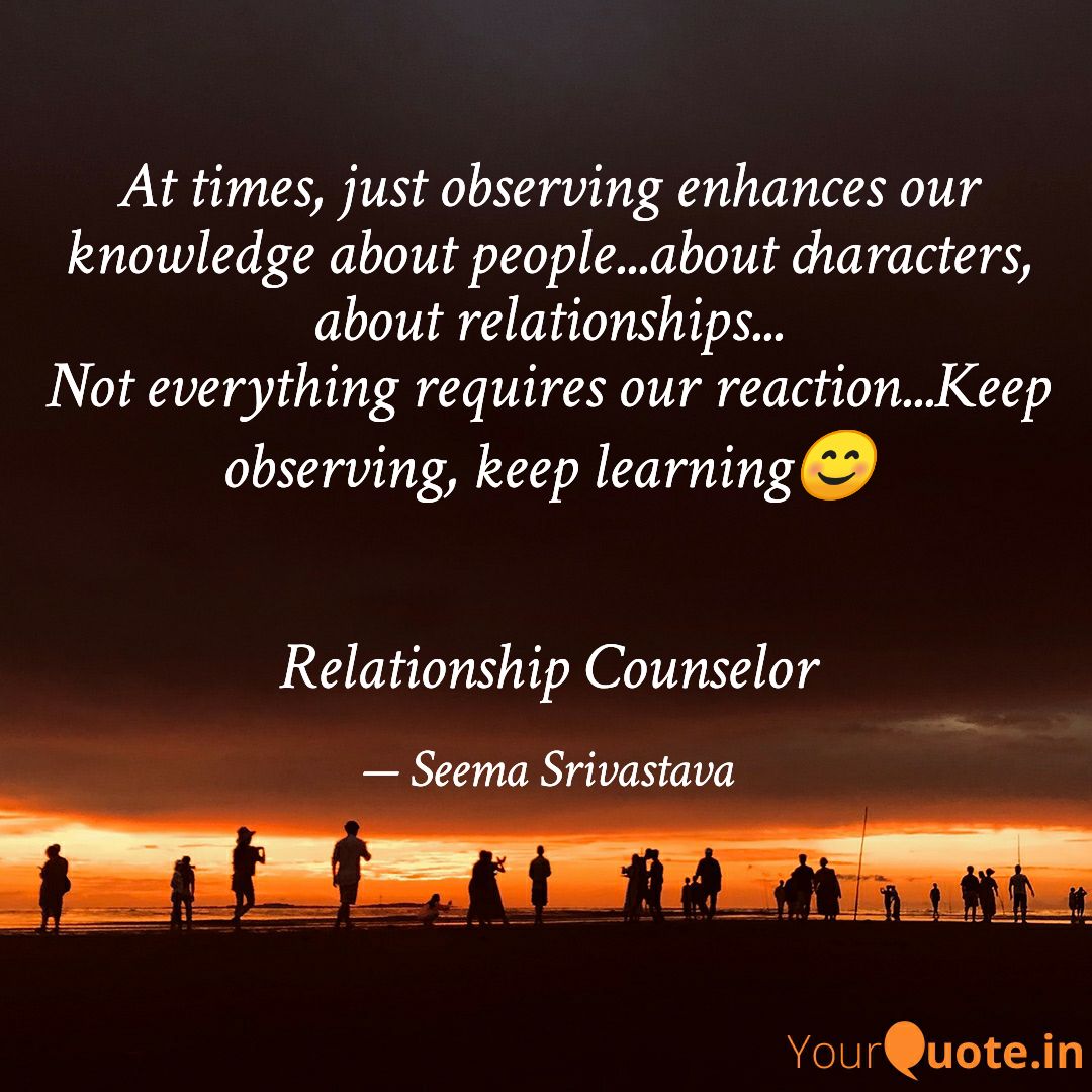 #relationships  #RelationshipGoals  #LifeLessons  #life  #lifeisgood
#lifequotes #rishtey #people1 #observation