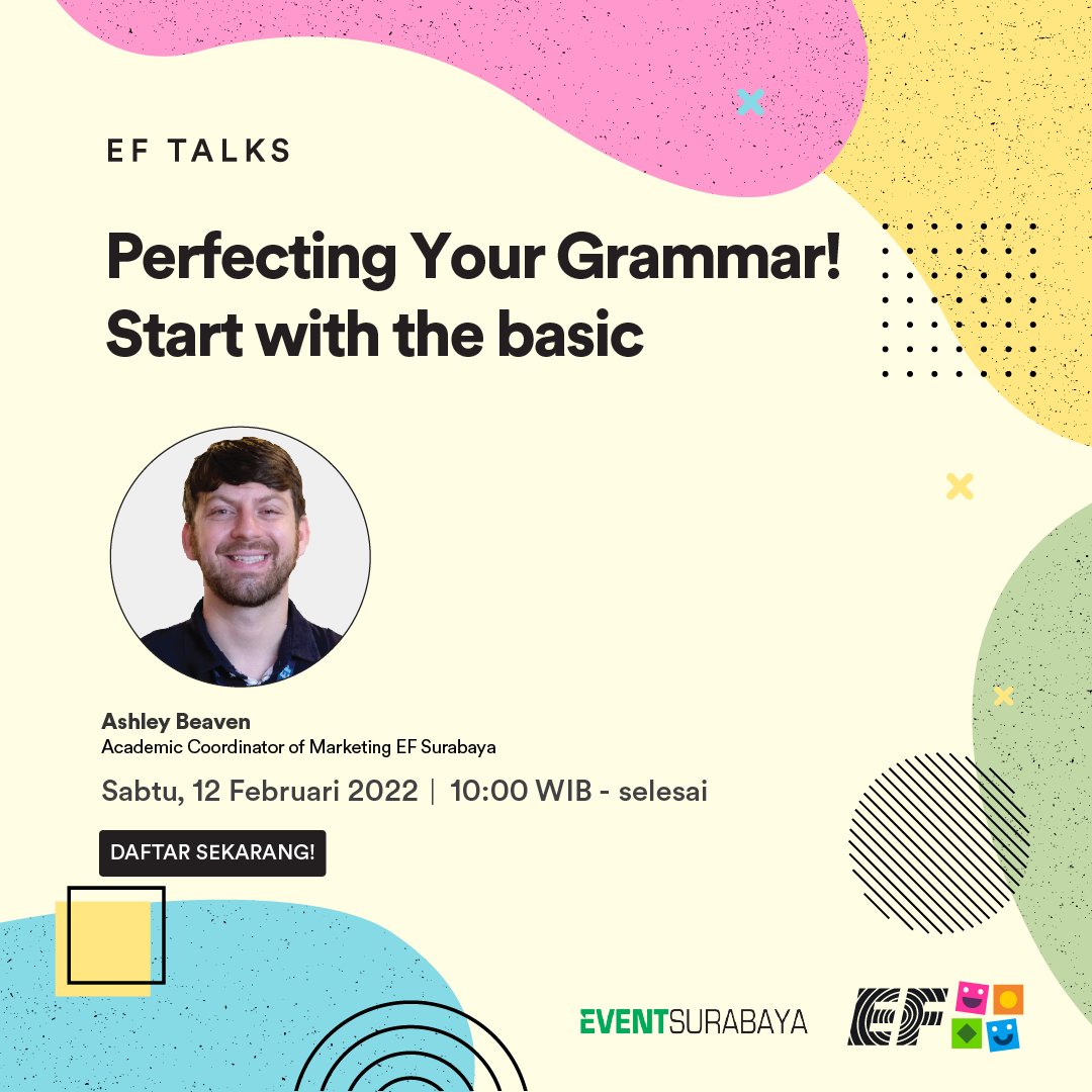 eventsurabaya's tweet photo. Masih sering bingung soal past tense ga sih? Ikutan #EFTalks yg diadain 12 Februari mendatang yuk! Acaranya gratis, daftar sekarang melalui https://t.co/OMQfsF1hvF Info lebih lanjut, 0822 2000 1000 https://t.co/gvV1DPW5FE
