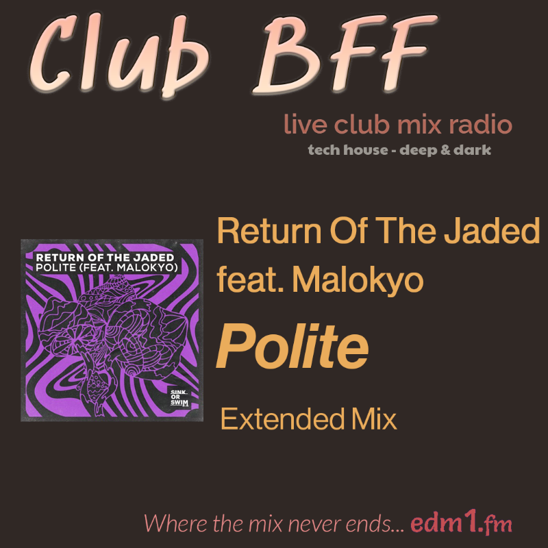 bff_edm1's tweet photo. Smokin' on a hash pipe

Return Of The Jaded feat. Malokyo - Polite
[Extended Mix]

Sink or Swim 
@ReturoftheJaded    

#TechHouse
#WhereTheMixNeverEnds

Deep &amp; dark tech house - in an never-ending DJ club mix. 

It's live now...and free to listen. 👇👇