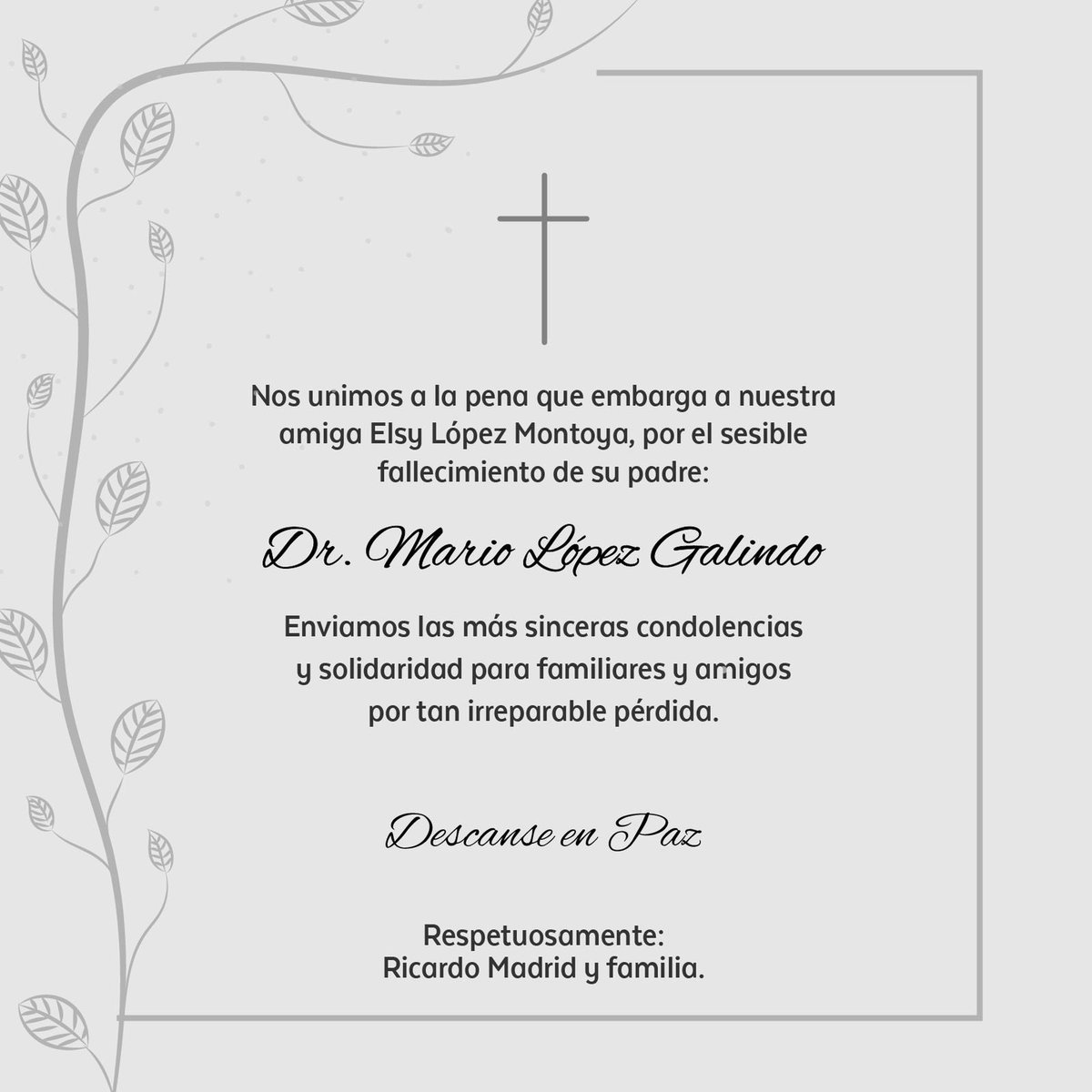 RicardoMadridP's tweet photo. Mis condolencias y todo mi apoyo en este sensible momento estimada amiga @ElsyLM . 

QEPD 🕊 https://t.co/OhFuJqKl8f