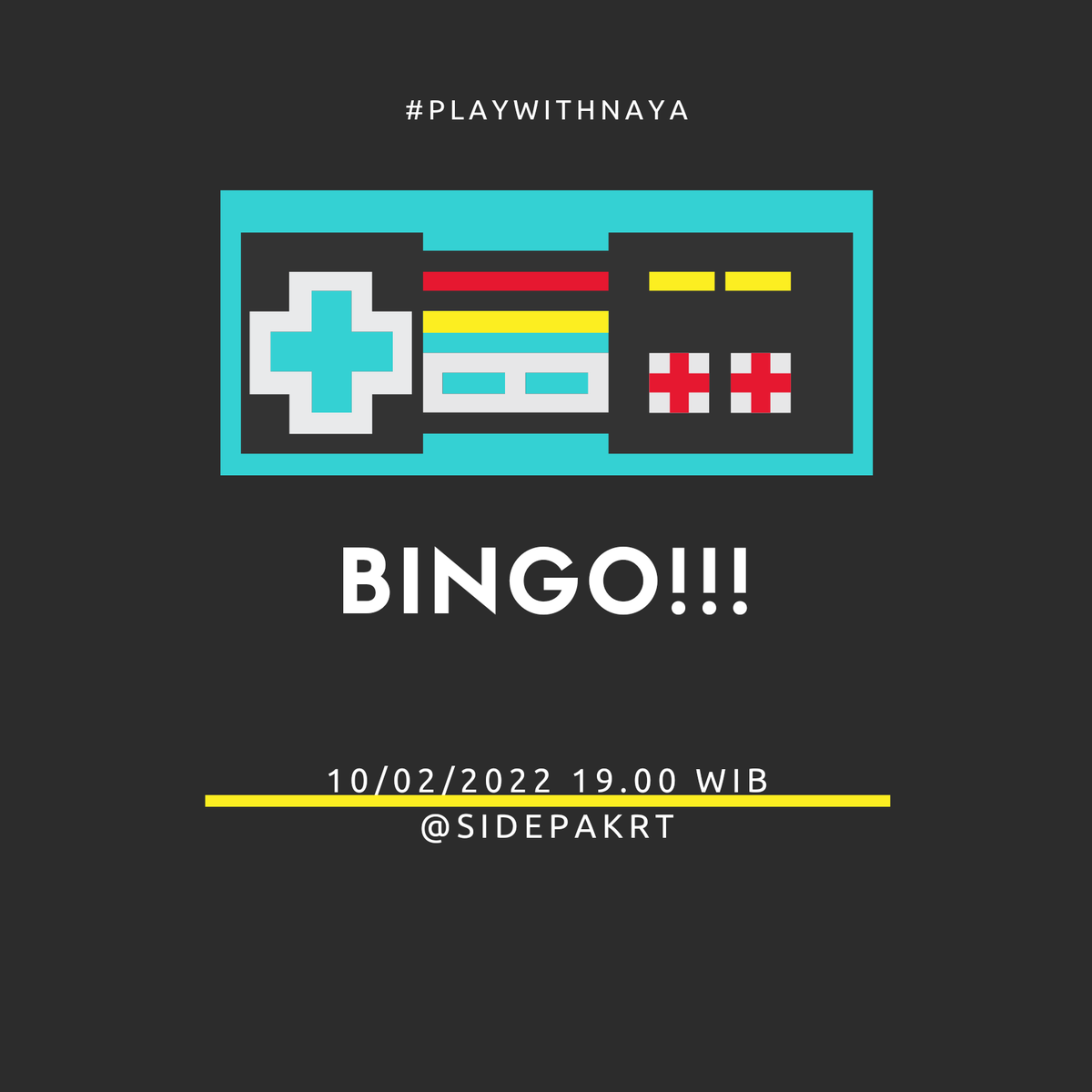 SIDEPAKRT's tweet photo. ⠀ 

                     “𝒑𝒍𝒂𝒚 𝒘𝒊𝒕𝒉 𝒏𝒂𝒚𝒂”

                           𝐁𝐈𝐍𝐆𝐎

                 Kamis, 10/02/2022

⠀ ⠀     ⠀ https://t.co/HWCTgCVDu5