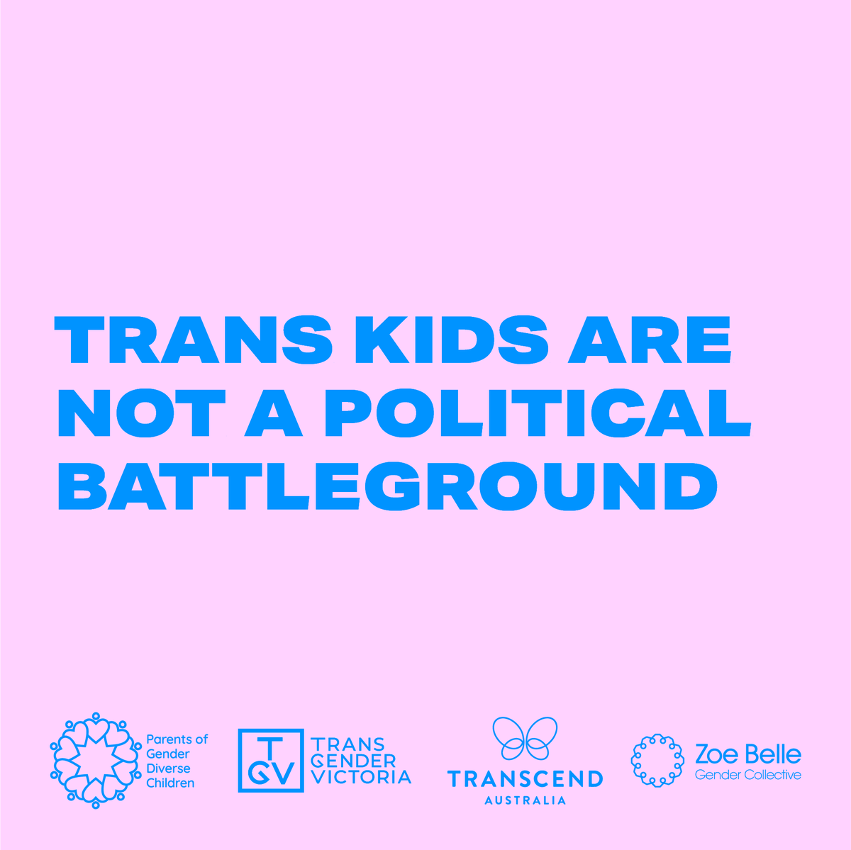 To our fellow trans, gender diverse &amp; non-binary people out there, we say - know that you are loved, you are valid, you matter. To the broader debate, we say - trans kids are not a political battleground. <a href="/transgendervic/">Transgender Victoria | TGV</a> @transcend_australia @parentsofgenderdiversechildren
