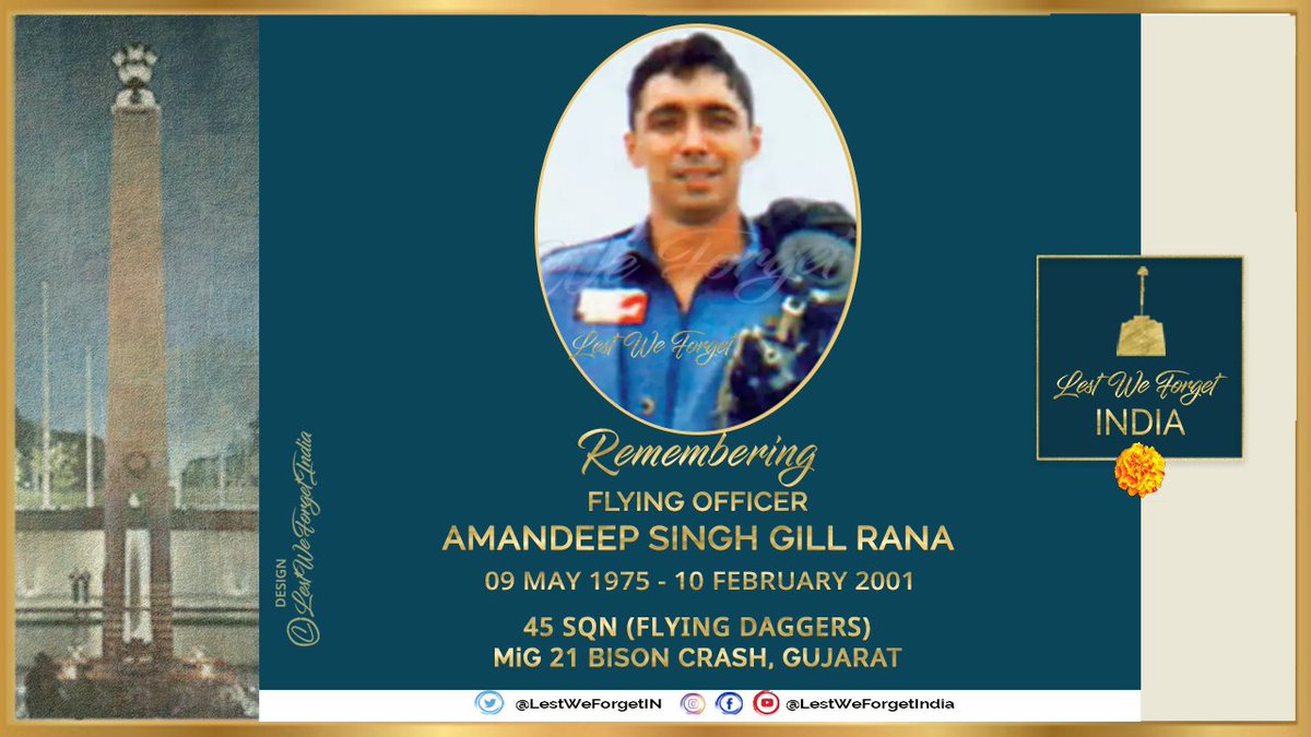 LestWeForgetIN's tweet photo. TWENTY ONE YRS to date

#LestWeForgetIndia🇮🇳 Fg Offr Amandeep Singh Gill Rana, 45 SQUADRON (Flying Daggers) lost his life in the line of duty #OnThisDay 10 Feb 2001 in a MiG 21 Bison crash in Bhuj, Gujarat

Remember the #IndianBrave, his service &amp; supreme sacrifice for the Nation https://t.co/dv27pklJ8l