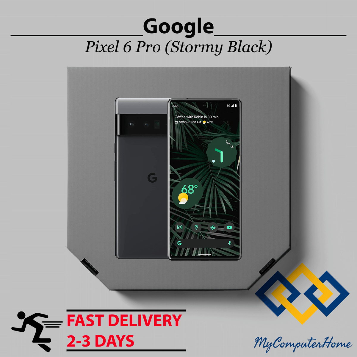 MyComputerHome's tweet photo. Google Pixel 6 Pro, now available in all colours and storage options! https://t.co/dWn6hE4dZC https://t.co/g9TkJrRE0t