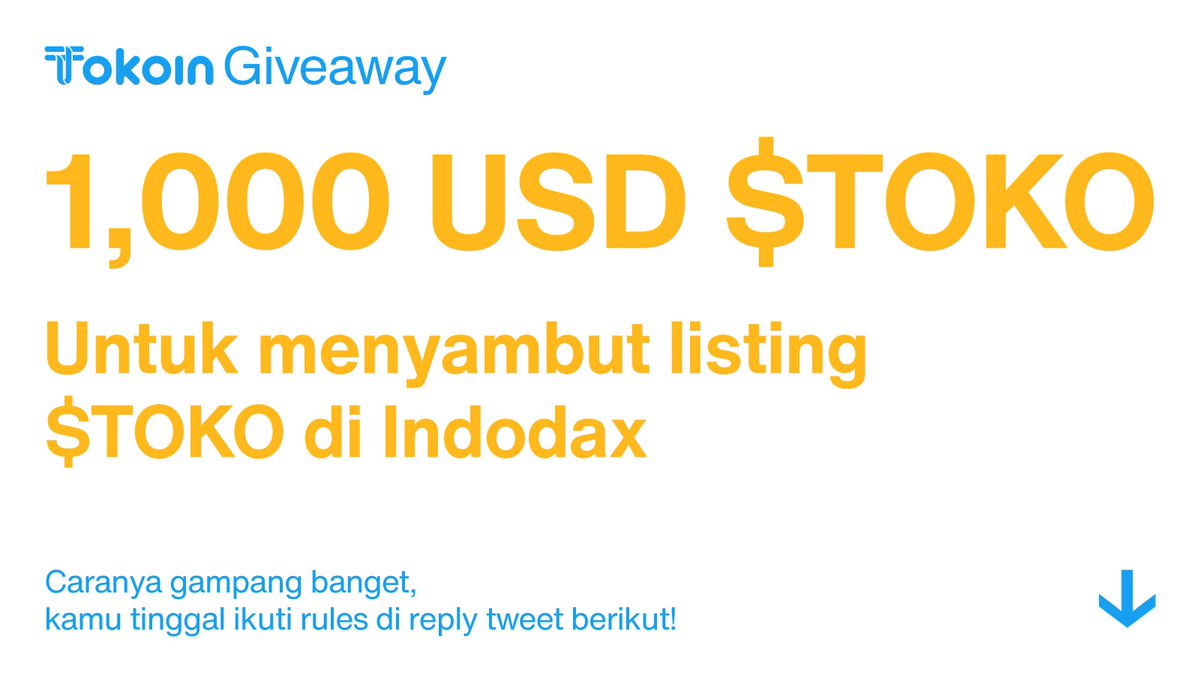 TokoinIndonesia's tweet photo. TOKOIN BIKIN DOMPET KEMBUNG! Menyambut hari $TOKO mulai #listing di @indodax , time to do #giveaway to celebrate!
Menangkan total hadiah 1,000 USD $TOKO untuk 50 pemenang!
Caranya gampang banget, kamu tinggal ikuti rules di reply tweet berikut. Check it out and join in! https://t.co/JgQ3kvJTlx