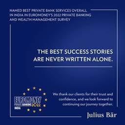deep_chats's tweet photo. Julius Baer India has been awarded No. 1 across 14 categories (of 17) in the @Euromoney Private Banking and Wealth Management Survey 2022, including the prestigious Best Private Bank Overall category. Big thank you to all our clients..humbled! https://t.co/3FqQ4bidQu