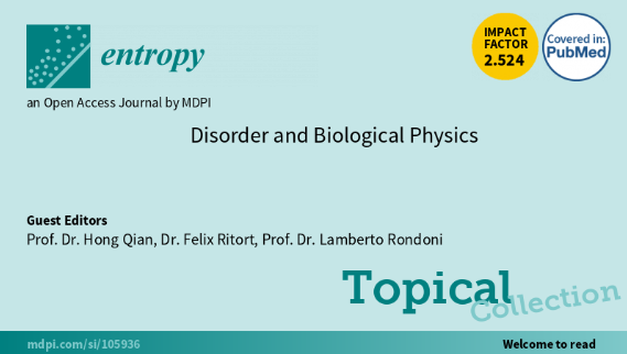 #TopicalCollection "Disorder and Biological Physics", edited by Prof. Dr. Hong Qian, Dr. Felix Ritort and Prof. Dr. Lamberto Rondoni, is open for submission! mdpi.com/journal/entrop…

#disorder
#biologicalphysics
#statisticalthermodynamics