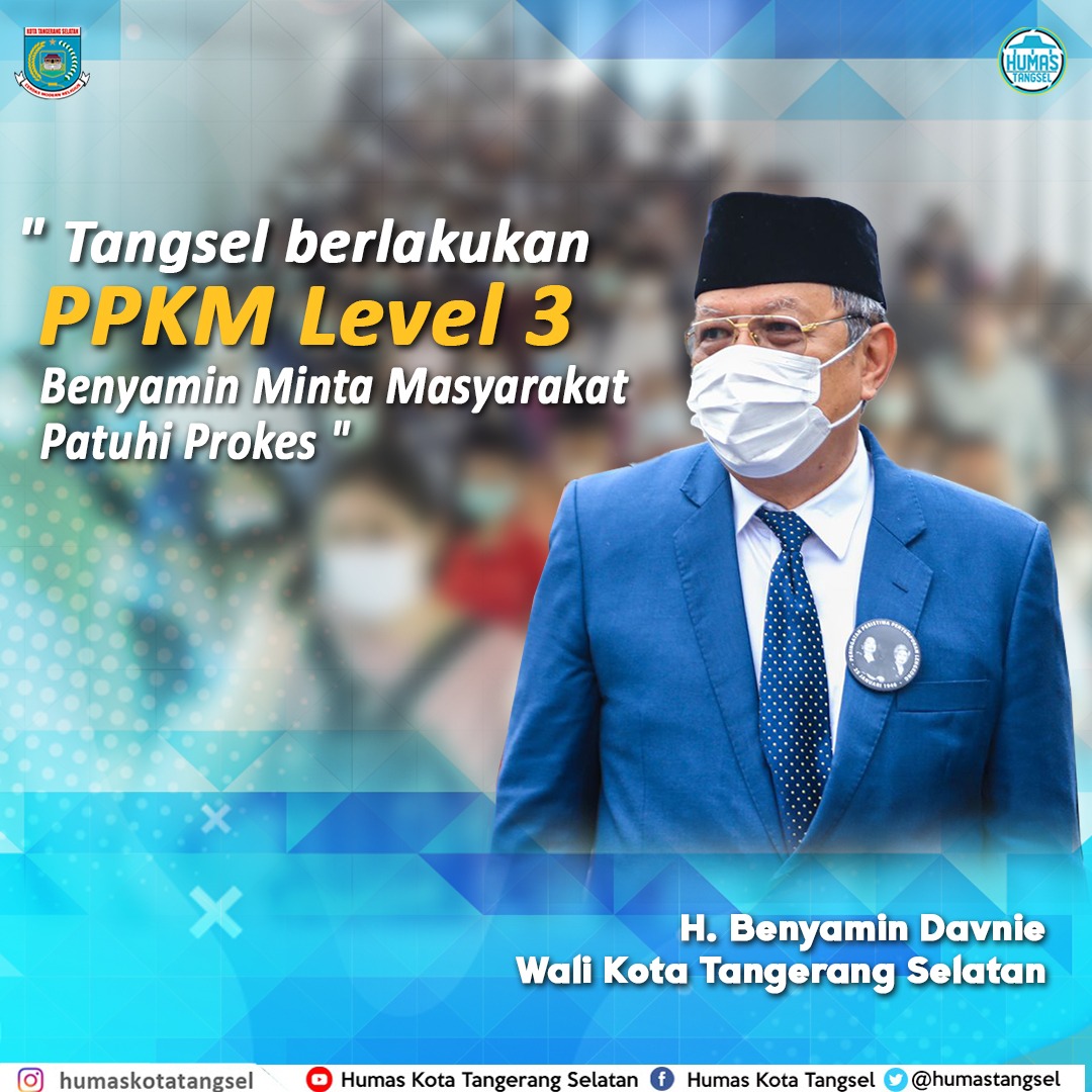 Tetap patuhi protokol kesehata  dimanapun dan kapanpun ya Warga Tangsel. Salam sehat.