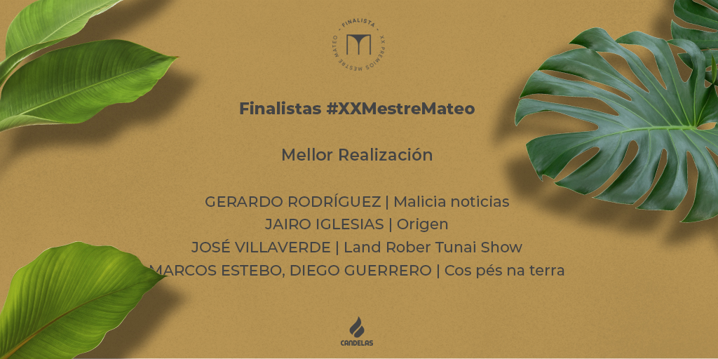 AcademiaGalegaA's tweet photo. #XXMestreMateo I MELLOR REALIZACIÓN

Gerardo Rodríguez | @MaliciaNoticias 
@JairoIglesias13 | Origen
@JoseVEstonllo | @LandRoberTVG 
@MarcosEstebo, Diego Guerrero | Cos pés na terra

#LiveInspired @cafescandelas https://t.co/HAEDbwH0wP