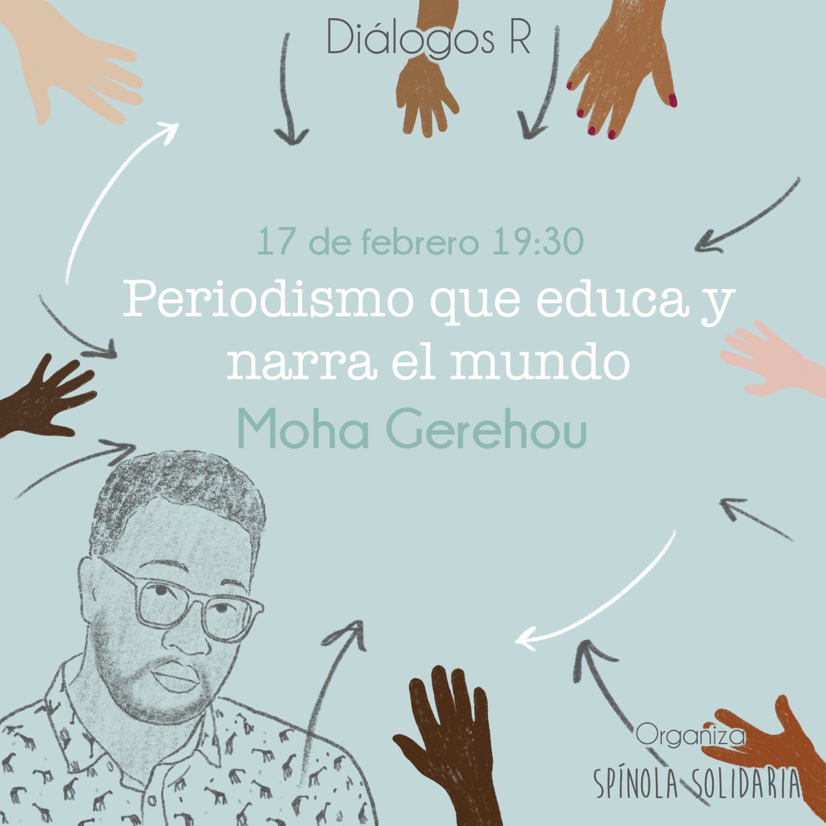 SP_Solidaria's tweet photo. 📅En una semana reflexionaremos con @mohagerehou sobre el periodismo como herramienta que educa y narra el mundo en el que vivimos. #DiálogosR en nuestro canal de Youtube 👉https://t.co/drFJnPdEJr https://t.co/UOFiyWiQOR