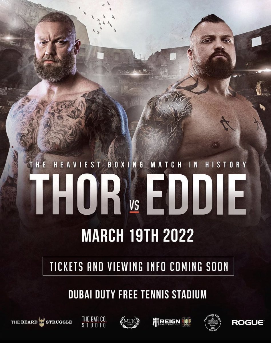 RT @fightlounge_: Thor Vs Eddie Hall is finally happening! March 19th 2022 in Dubai. Who do you have winning? https://t.co/nb6vGSBJQN