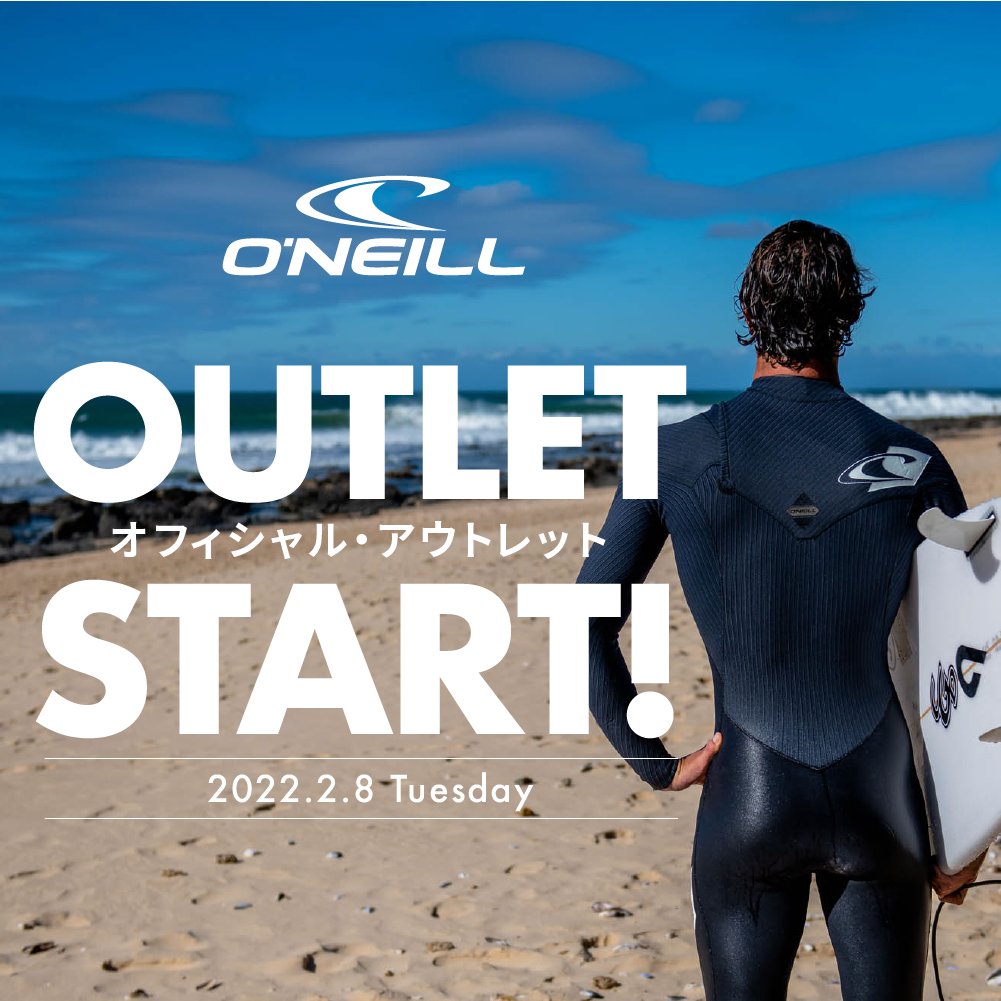 O’NEILLのオフィシャルアウトレットが
スタートしました！
・セミドライ
・シーガル
・ジャケット
・スプリング

2020年前後のスーツを中心に
人気商品を多数ご用意しています！
▼オフィシャル・アウトレット
oneill.jp/outlet/

よろしくお願いします💡