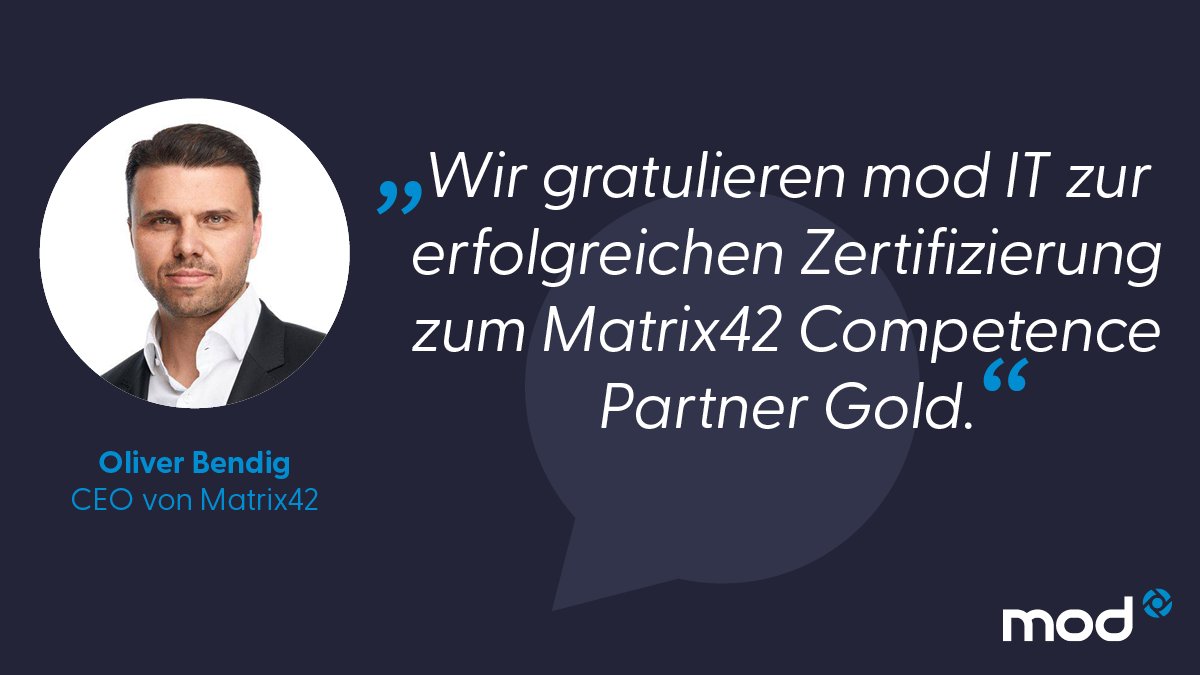 GmbhMod's tweet photo. mod IT ist als Kompetenzpartner für @Matrix42_global   zertifiziert. Oliver Bendig, CEO von #Matrix42, betont: „Die Kombination von Erfahrung, Expertise und Fokussierung macht mod IT zu einem idealen und starken Partner für #Matrix42.“ #EnterpriseServiceManagement https://t.co/aPYlPiAr0w