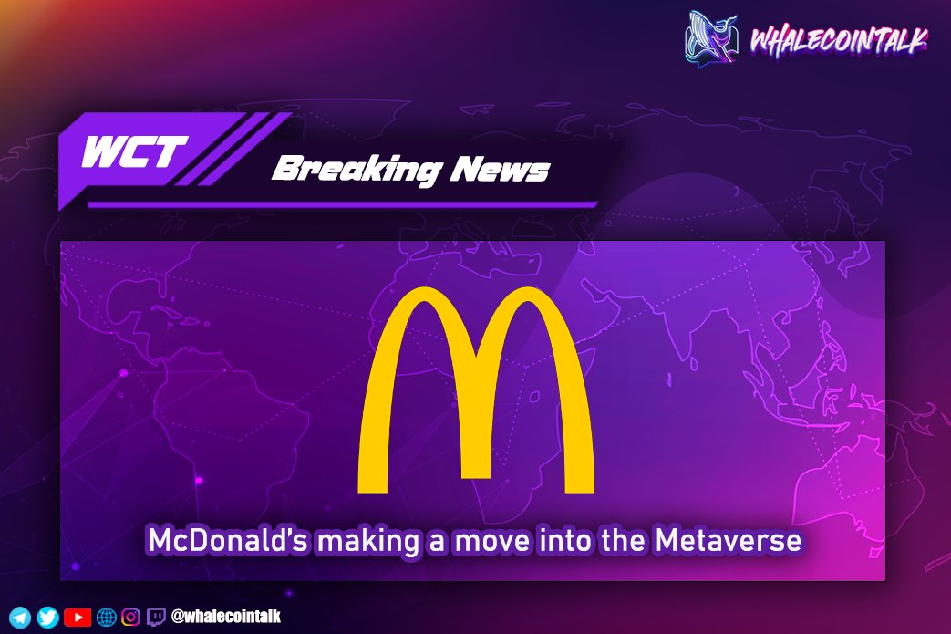 🚨BREAKING🚨

The famous American fast food chain McDonald's is said to have applied for ten trademarks in the virtual world, a big move toward its #Metaverse debut!! 

#Whalecointalk #CryptocurrencyNews #McDonald