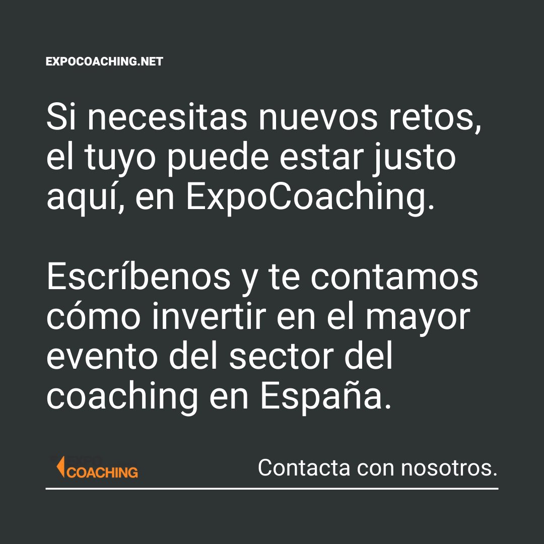 Expocoaching20's tweet photo. Si necesitas nuevos retos, el tuyo puede estar justo aquí, en ExpoCoaching.

Escríbenos y te contamos cómo invertir en el mayor evento del sector del coaching en España.

¿Hablamos?

#EspoCoaching 🧡 https://t.co/qbu8EsJzlC
