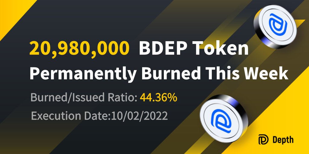 20,980,000 BDEP has been burnt this week. BDEP Burned/Issued Ration: 44.36%. Details: docs.depth.fi/dep-token-burn