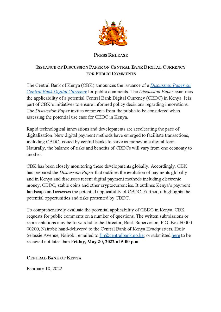 Press release: Issuance of Discussion Paper on Central Bank Digital Currency (CBDC) for Public Comments. The Discussion Paper examines the applicability of a potential Central Bank Digital Currency (CBDC) in Kenya.