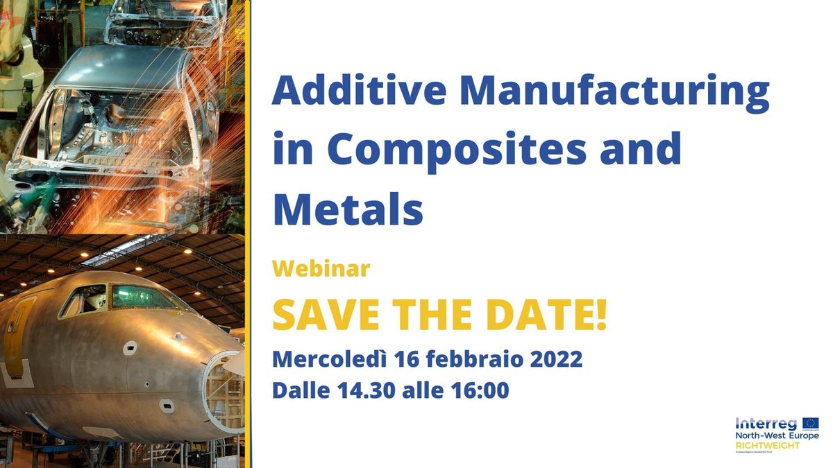 imast_district's tweet photo. 🎯SAVE THE DATE!
➡️Workshop online su “Additive Manufacturing in Composites and Metals” 
16 febbraio 2022, 14:30 - 16:00

🔗https://t.co/UvwVuILSIU https://t.co/A6rs2ajLVJ