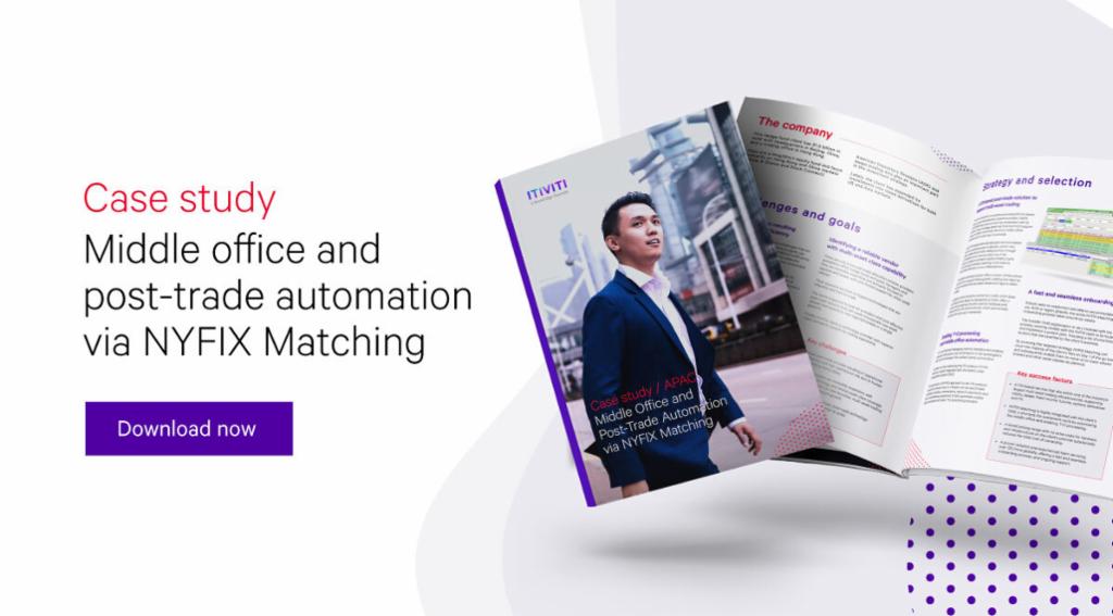 Itiviti_AB's tweet photo. Read our latest case study to discover why an APAC hedge fund selected Itiviti's #NYFIX Matching for their post-trade processing and how they are now able to achieve T+0 processing and middle-office automation ➡ https://t.co/VFQ1mHUimv https://t.co/nS9xXG1fm1