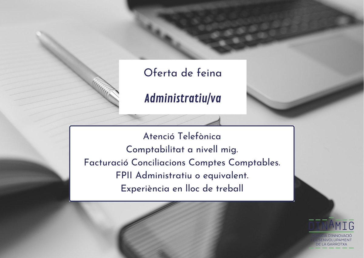 #ofertadefeina
📢 Administratiu/va
.
👉 Comptabilitat a nivell mig
👉 Atenció Telefònica
👉 Facturació Conciliacions Comptes Comptables.
👉 FPII Administratiu o equivalent.
👉 Experiència en lloc de treball
.
📈📲 Per inscriure't bit.ly/3m8Q8ow