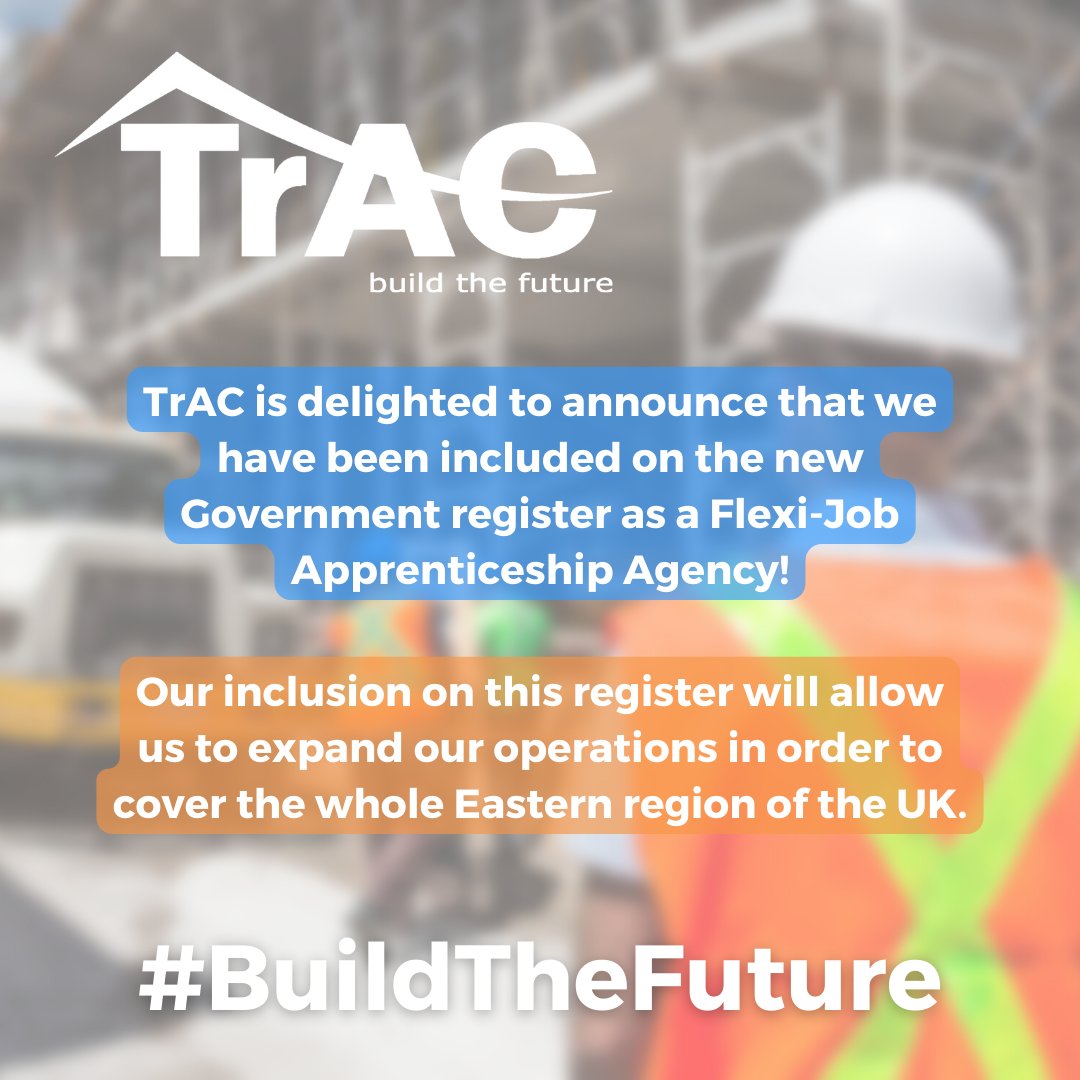 TrAC and EN:Able Futures are delighted to announce that we have gained places on the Government’s new Flexi-Job Apprenticeship Agencies Register (FJAA) to provide shared apprenticeship services to apprentices and contractors across the entire built environment and allied trades.