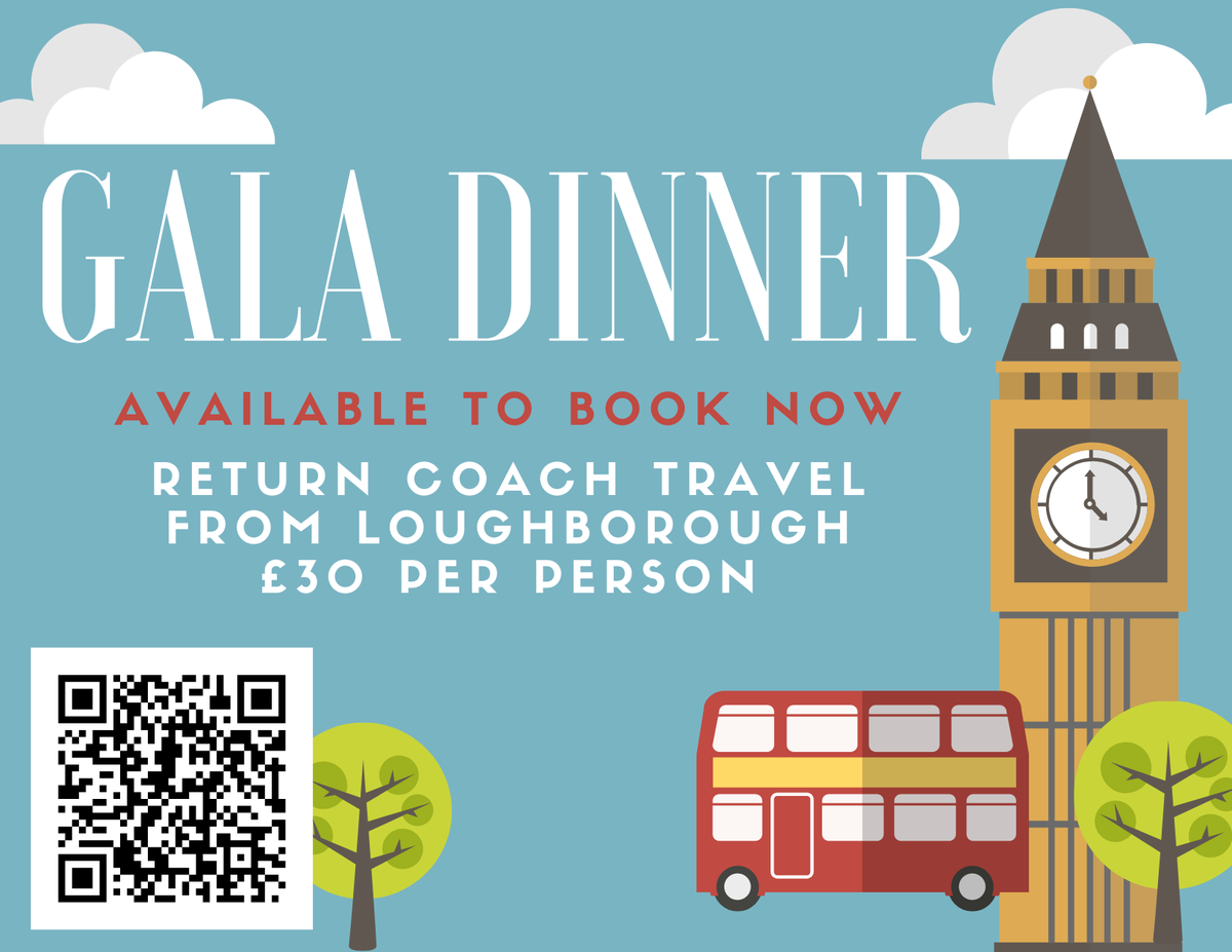 We are now able to offer guests the opportunity to book return travel from Loughborough for the Gala Dinner at Plaisterers' Hall, London on Saturday 23 April 2022.  For further details and to book, scan the QR code or visit bit.ly/3GH8Ivx