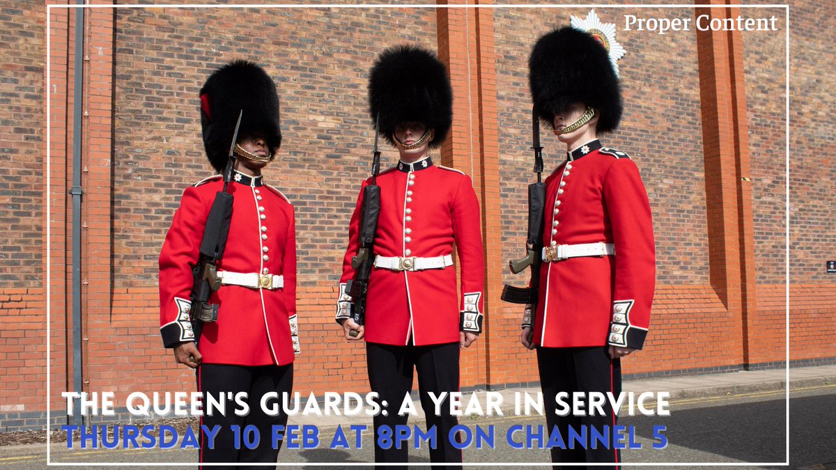 AbbasMediaLaw's tweet image. Our pals at Proper Content have created a brand new 5 part docu series following the Queen&apos;s Guard. It&apos;s Privileged access to the oldest regiment in the British Army; The Coldstream Guards. Catch The Queen’s Guards: A Year in Service, tonight at 8pm on Channel 5. #propercontent
