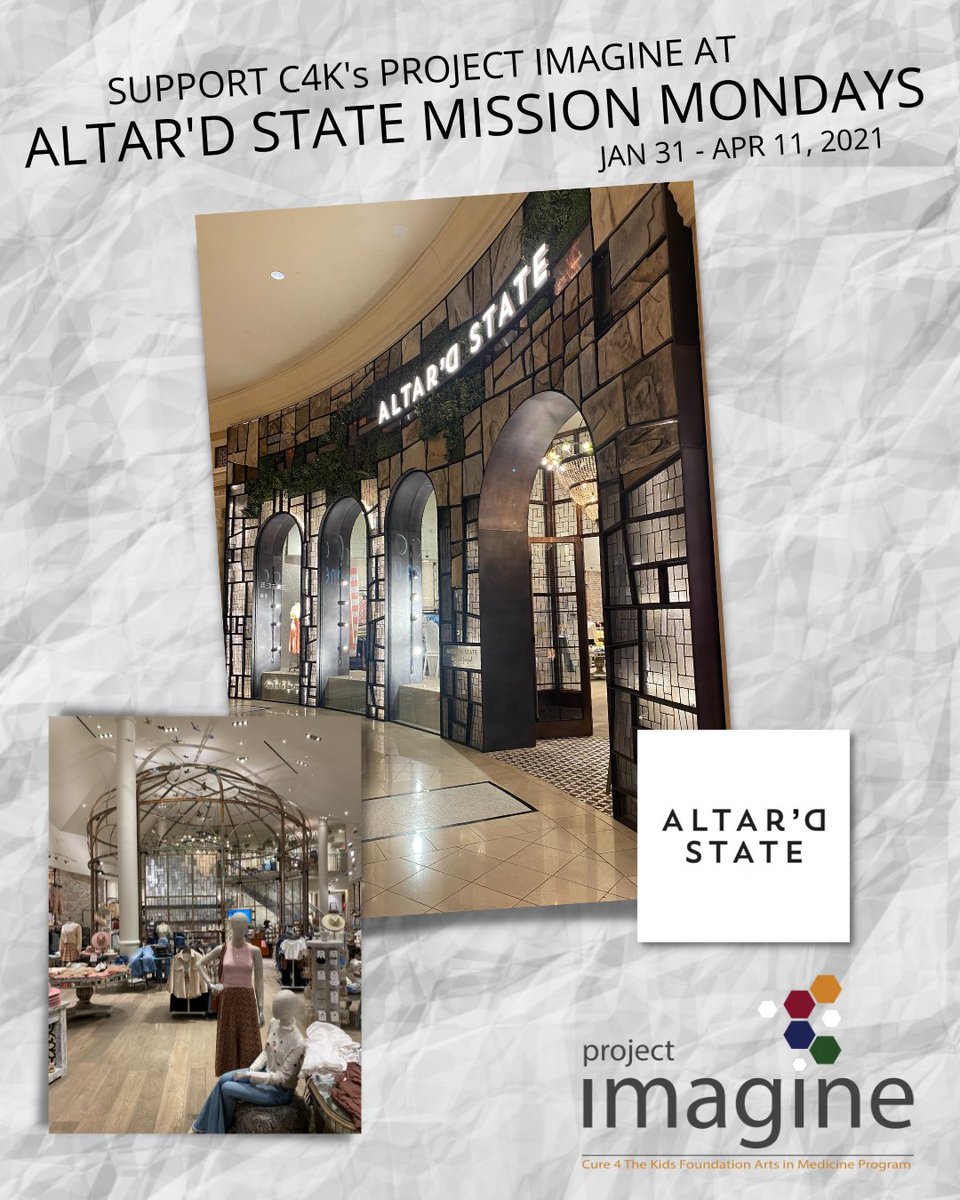Cure4thekids's tweet photo. C4K'S #ProjectImagine has been chosen to receive the funds from @Altard_State ’s Mission Monday from January 31st , 2022 - April 11th , 2022. Altar’d State donates 10% of net proceeds every Monday from each Altar’d State store to C4K! Check 'em out at Caesar's Forum Shops! https://t.co/AgeDuC17Lf