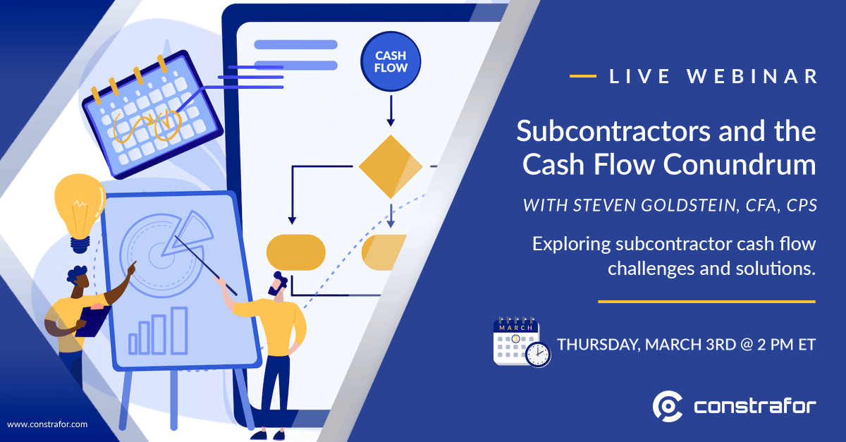 Constrafor's tweet photo. Join us on Thursday, March 3rd, at 2:00pm ET for a #webinar with industry expert Steven Goldstein, as he examines #cashflow challenges for #subcontractors, identifies solutions and explores new technologies and financial programs.

Save you spot here: https://t.co/u9YYvqcy3s https://t.co/awBopV9S59