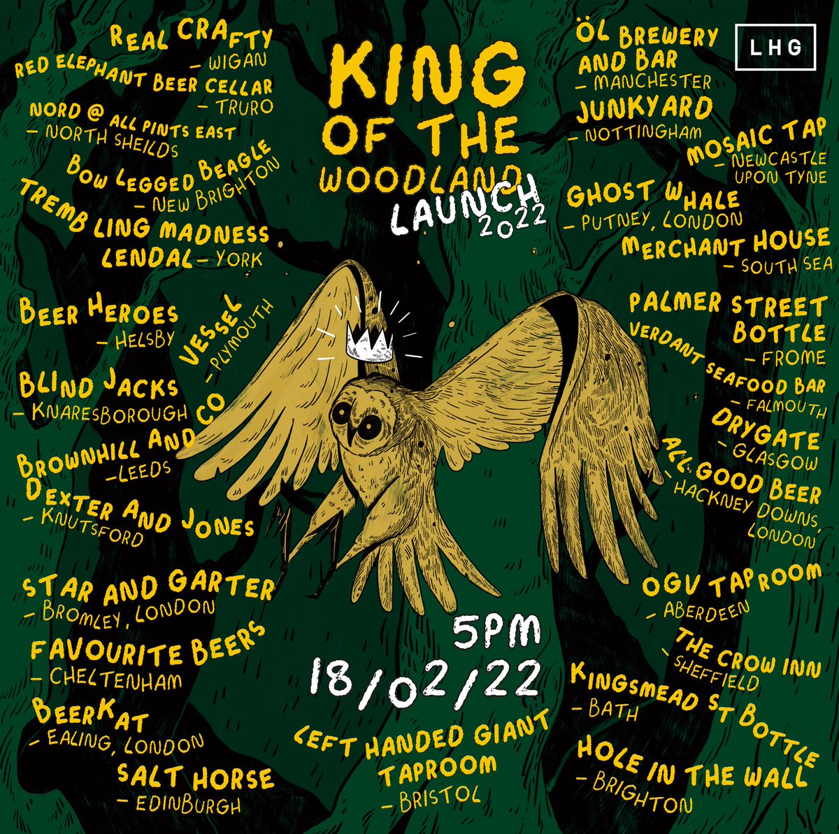 LHGBrewingco's tweet photo. KING OF THE WOODLAND

👑 👑 👑

Our amped up version of Woodland Creatures and highest rated beer is back for 2022!

Nationwide draught pour launch
𝗙𝗥𝗜𝗗𝗔𝗬 𝟭𝟴𝗧𝗛 𝗙𝗘𝗕𝗥𝗨𝗔𝗥𝗬

Get the date in your diary and find your nearest venue on our map..

https://t.co/jkRFGSS97H https://t.co/qgiVzbjcDh