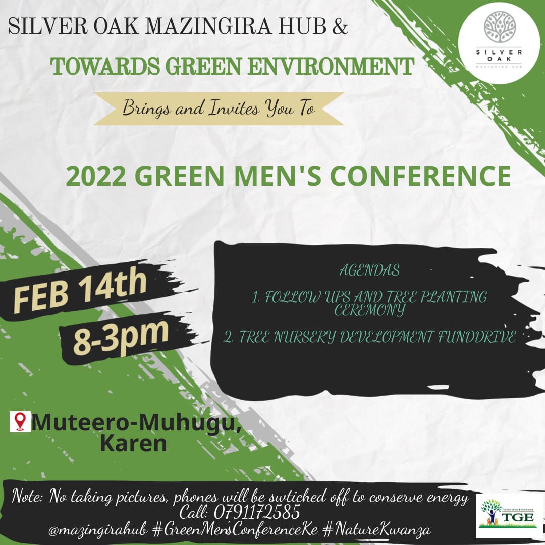 14th February 2022!! We present to you the Green Men's Conference Edition. Together with our partners <a href="/org_TGE/">Towards Green Environment</a> , we present an empowerment session and our contribution to the Green Economy. Everyone is welcome. Directions via goo.gl/maps/CDr2r8TPE….
#NatureKwanza