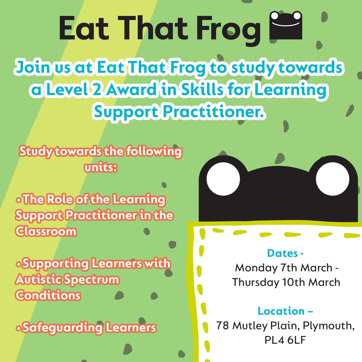 New course alert! The perfect step towards becoming a Learning Support Practitioner. Give us a call on 01803 551551 or use our course enquiry form eatthatfrog.ac.uk/course-enquiry… to find out more!