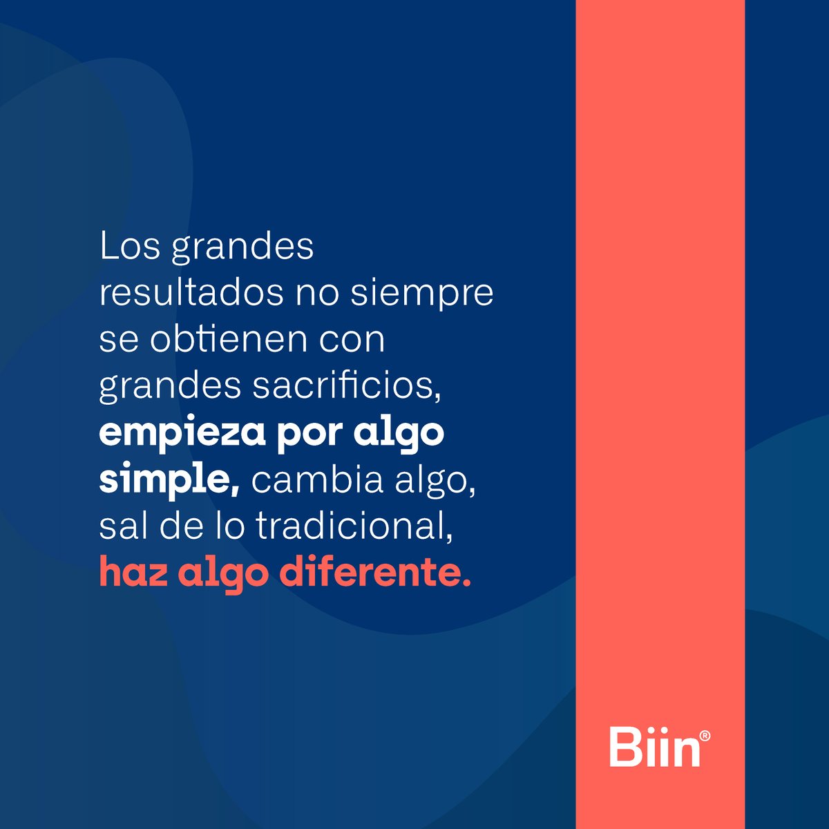BiinSolutions's tweet photo. Los grandes resultados no siempre se obtienen con grandes sacrificios, empieza por algo simple, cambia algo, sal de lo tradicional, haz algo diferente.

#biin #biinsolutions #smartbusiness #innovation  #digitabusiness https://t.co/jiR3VdMkMf