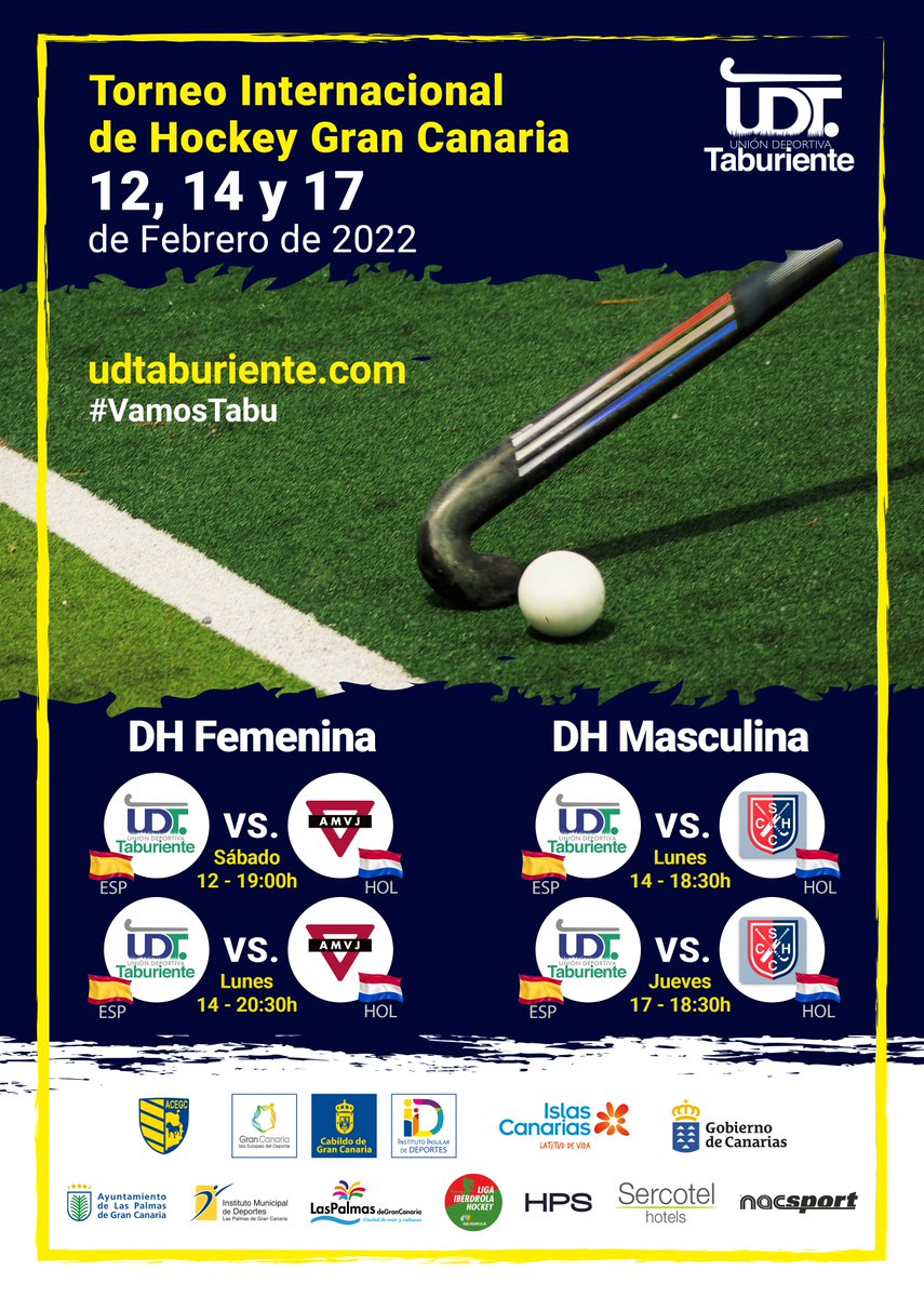 🔜Llega el Torneo Internacional de Hockey #GranCanaria🤗

📆12,14 y 17 febrero
🏟 Ciudad Deportiva 7Palmas

☝Equipo femenino
🆚 <a href="/hcamvj/">HC AMVJ</a>🇳🇱
➡️Sábado 12 febrero. 19:00
➡️Lunes 14 febrero. 20:30

☝Equipo Masculino
🆚<a href="/Stichtsche/">SCHC</a>🇳🇱
➡️Lunes 14 febrero. 18:30
➡️Jueves 17 febrero 18:30