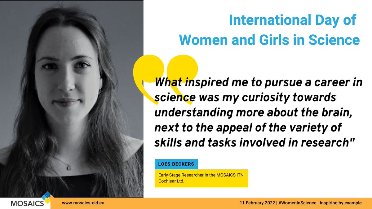 On #February11 four key MOSAICS #WomenInScience share their stories and hope to inspire by example. 
Meet Loes, read about how she fell in love with science and decided to pursue a career in 🦻#research: mosaics-eid.eu/2022/02/11/mos…
<a href="/WomenScienceDay/">Women in Science Day</a>  #MSCA @MSCActions @Cochlear_Europe