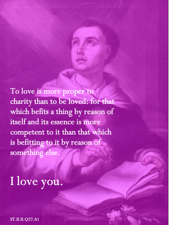 pgutacker's tweet photo. Looking for the perfect sentiment for Valentine's Day? Want to tell your sweetheart how you really feel?

St. Thomas Aquinas can help. #summavalentines https://t.co/SzgmL19P5Q