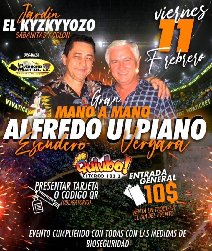 Mañana volvemos al Kyskyyoso de Colón con  un mano a mano histórico, ALFREDO Y ULPIANO.