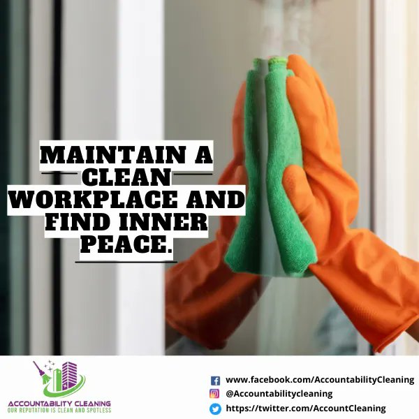 AccountCleaning's tweet photo. Maintain a clean workplace and find inner peace. 👍 👍 🙌 🙌 🙏 🙏 

#Accountability #Cleaning #cleaninghacks #cleanofficetips
#cleanmotivation #cleaningtips #cleaninghacks #cleaningservices #cleaningbusiness #cleaningsolutions #officecleaningservice #clean https://t.co/rIycVrAkqW
