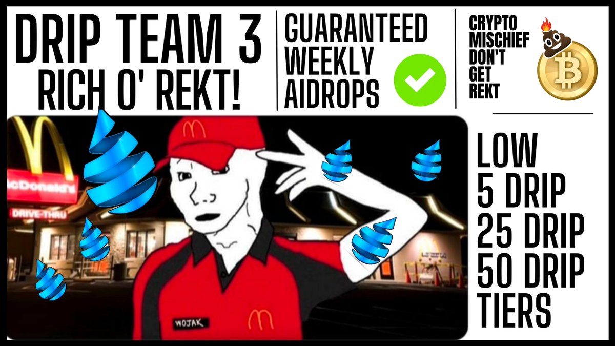 CryptoMischief's tweet image. We voted. You said yes. So i&apos;m announcing my DRIP Team 3 RICH O&apos; REKT. drip.community/faucet?buddy=0…
Buddy Address : 0x8b3D943B0208b98D7C2502eFd0B98d06b8BA82bD
⭐(NEW!) LOW TIERS DRIP TEAM ⭐
Week 1 : 5+ DRIP 
Week 2 : 25+ DRIP
Week 3 : 50+ DRIP 
Airdrop Every Monday 
@DRIPcommunity